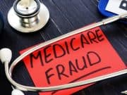 What are the Most Common Types of Medicare Fraud?